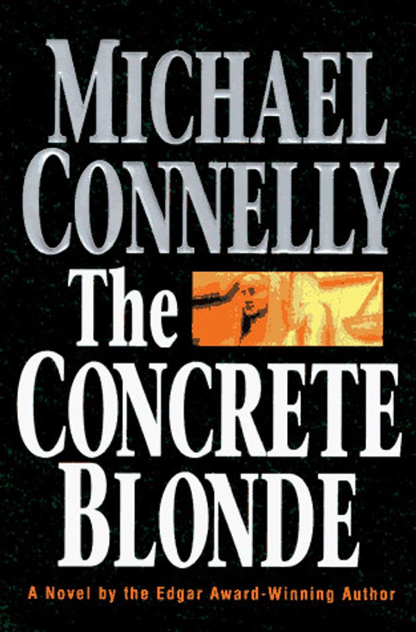 Cover Art for 9780752815428, Concrete Blonde by Michael Connelly