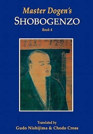 Cover Art for 9781419638206, Master Dogen's Shobogenzo by Gudo Nishijima, Chodo Cross