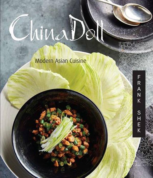 Cover Art for 9781742578613, China Doll Cookbook by Frank Shek