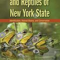 Cover Art for 9780195304442, The Amphibians and Reptiles of New York State by James P. Gibbs