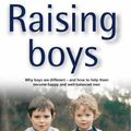 Cover Art for 9780722599440, Raising Boys by Steve Biddulph