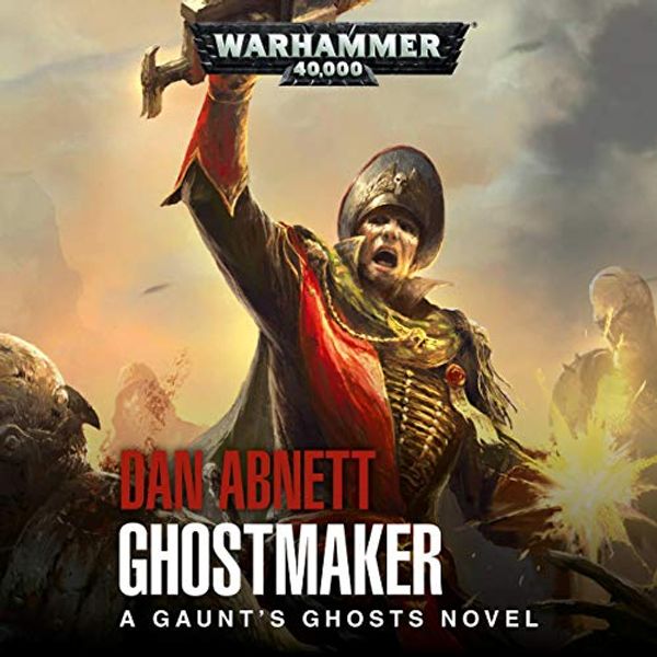 Cover Art for B081VSV521, Ghostmaker by Dan Abnett