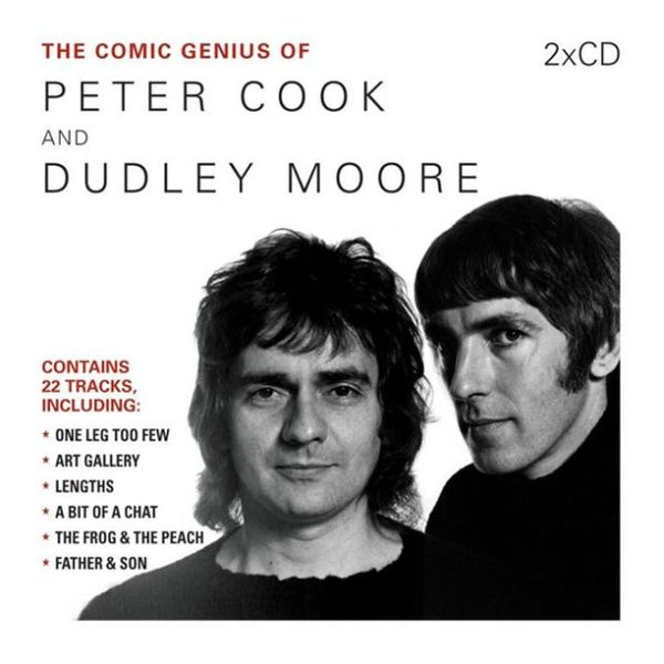 Cover Art for 9781908571892, The Comic Genius of Peter Cook and Dudley Moore by Peter Cook, Dudley Moore