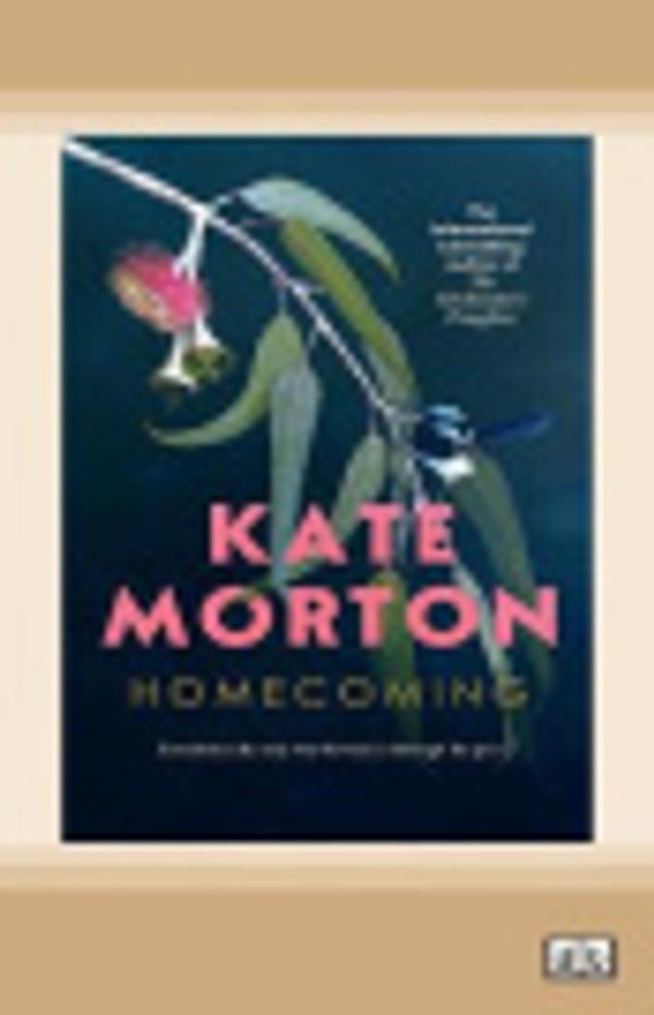 Cover Art for 9781038728289, Homecoming by Kate Morton