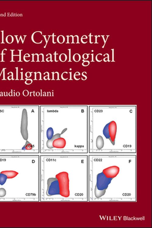 Cover Art for 9781119611257, Flow Cytometry of Hematological Malignancies by Claudio Ortolani