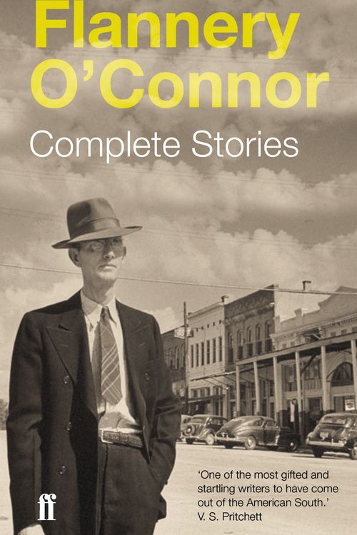 Cover Art for 9780571245789, Complete Stories by Flannery O'Connor