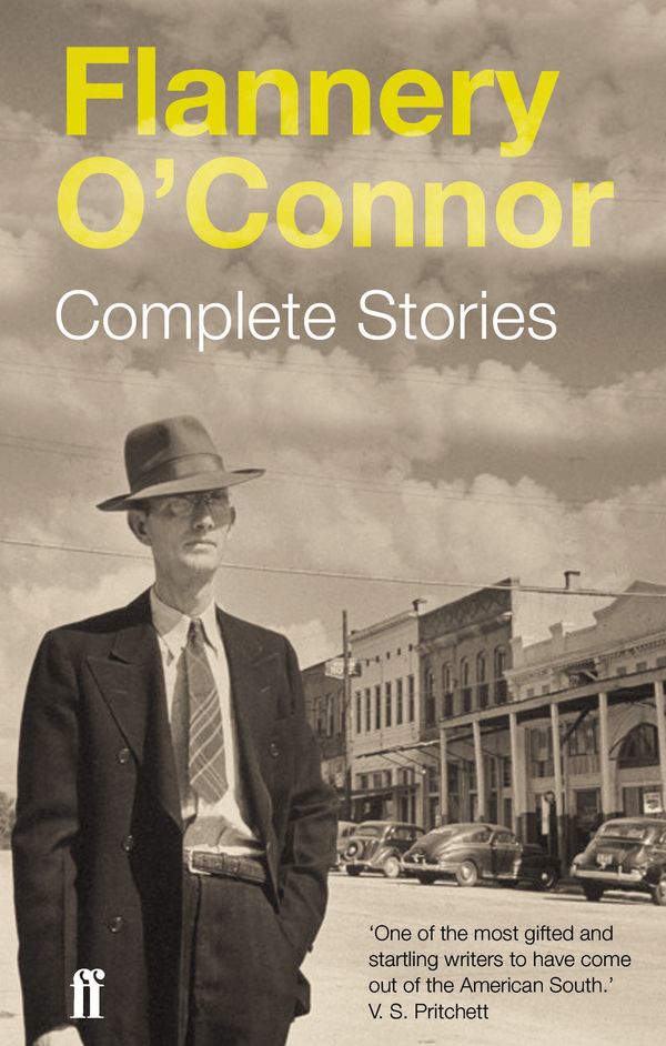 Cover Art for 9780571245789, Complete Stories by Flannery O'Connor