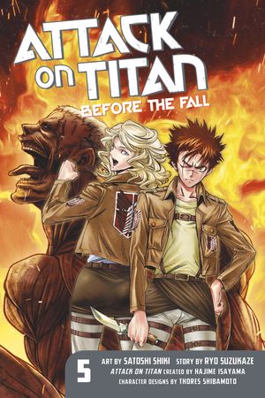 Cover Art for 9781612629827, Attack on Titan: Before the Fall 5 by Hajime Isayama