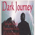 Cover Art for 9780951786734, Dark Journey by David Farrant