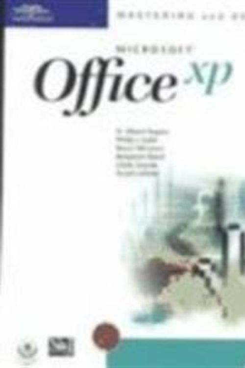 Cover Art for 9780619058081, Mastering and Using Microsoft Office XP: Advanced Course by H. Albert Napier