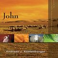 Cover Art for 0025986522933, John by Andreas J. Kostenberger