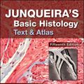 Cover Art for 9781260026177, Junqueira's Basic Histology: Text and Atlas, Fiifteenth Edition by Anthony Mescher