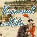 Cover Art for 9781497362437, Learn German with Stories: Karneval in Köln - 10 Short Stories for Beginners: 3 (Dino lernt Deutsch) by André Klein