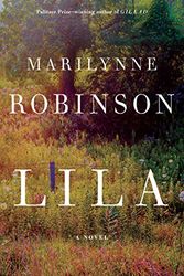 Cover Art for 9781594138775, Lila by Marilynne Robinson