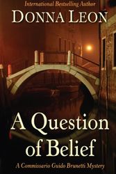 Cover Art for 9781408487563, A Question of Belief by Donna Leon