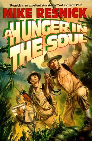 Cover Art for 9780312854386, A Hunger in the Soul by Moke Resnick