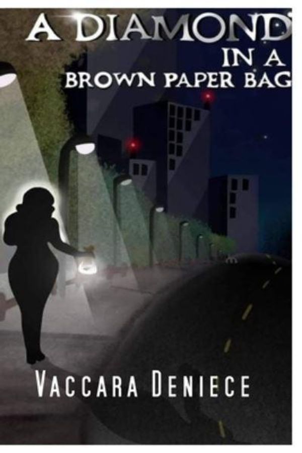 Cover Art for 9798541602425, A DIAMOND IN A BROWN PAPERBAG by JORDAN, ANGEL LYNN