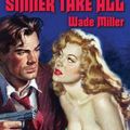 Cover Art for 9781951473068, Devil May Care / Sinner Take All by Wade Miller