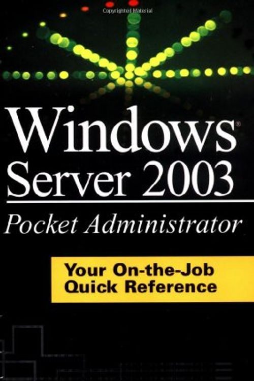 Cover Art for 9780072229776, Windows Server 2003 Pocket Administrator by Nelson Ruest