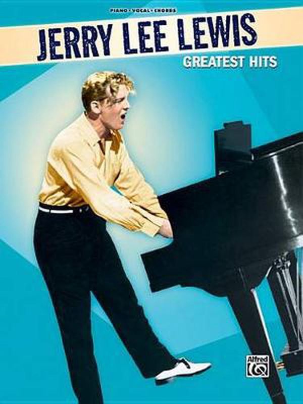 Cover Art for 9780739043813, Jerry Lee Lewis: Greatest Hits by Jerry Lee Lewis