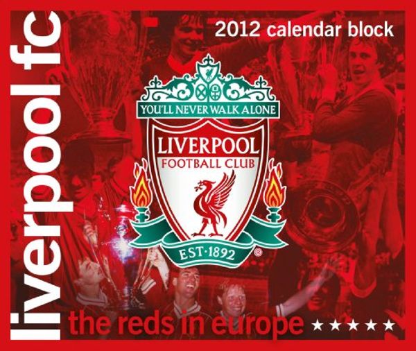 Cover Art for 9781847709363, Official Liverpool Fc Block Calendar 2012 by 