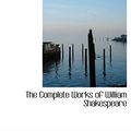 Cover Art for 9781140195245, The Complete Works of William Shakespeare by Henry N. Hudson
