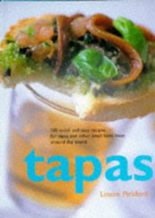 Cover Art for 9780600592457, Tapas by Louise Pickford