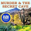 Cover Art for 9781519432834, Murder and The Secret Cave by Dianne Harman