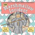 Cover Art for 9780545046534, The Marshmallow Incident by Judi Barrett