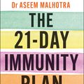 Cover Art for 9781529349689, The 21-Day Immunity Plan by Dr Aseem Malhotra