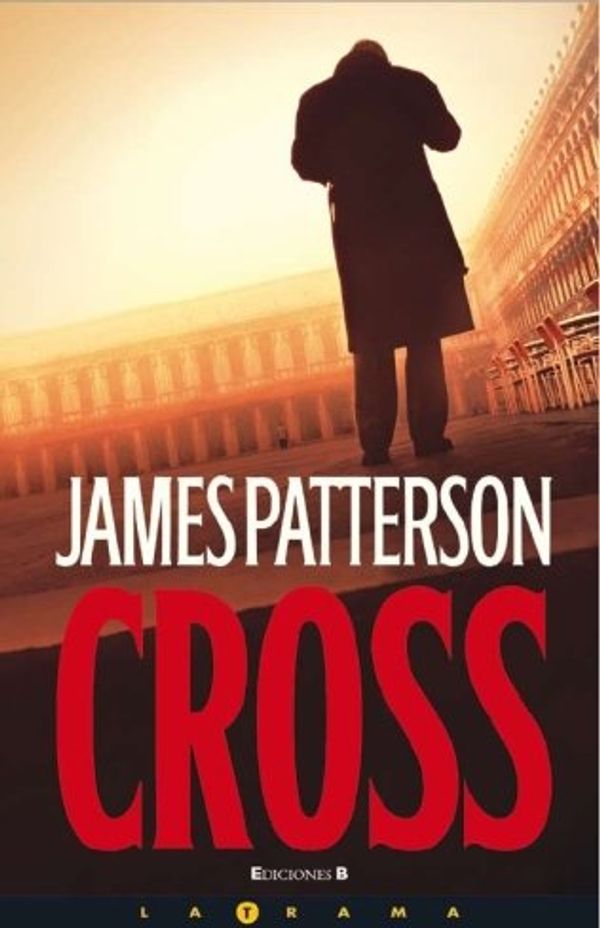 Cover Art for 9788466632119, Cross = Cross by James Patterson