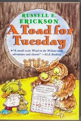 Cover Art for 9780688163259, A Toad for Tuesday by Russell Erickson