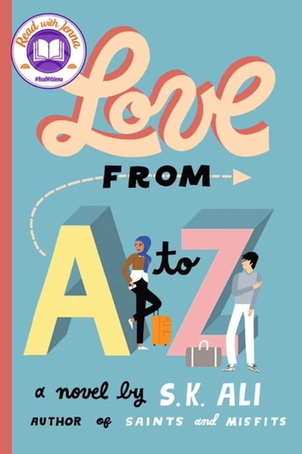 Cover Art for 9781534442740, Love from A to Z by S. K. Ali