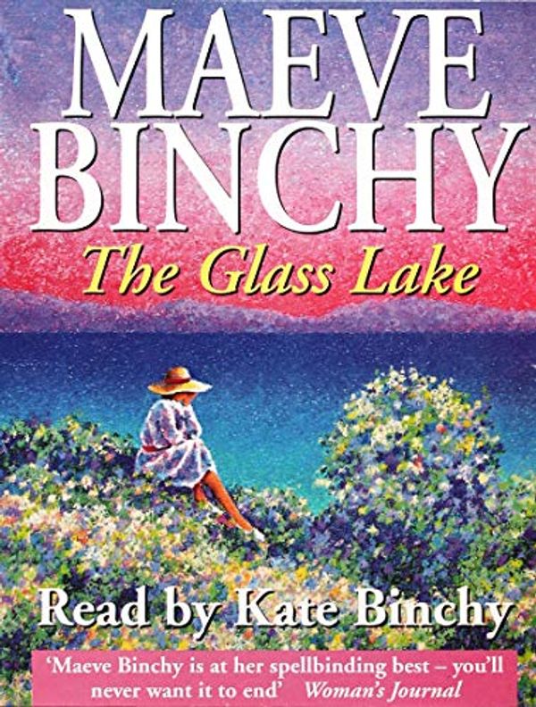 Cover Art for 9781859985007, The Glass Lake by Maeve Binchy