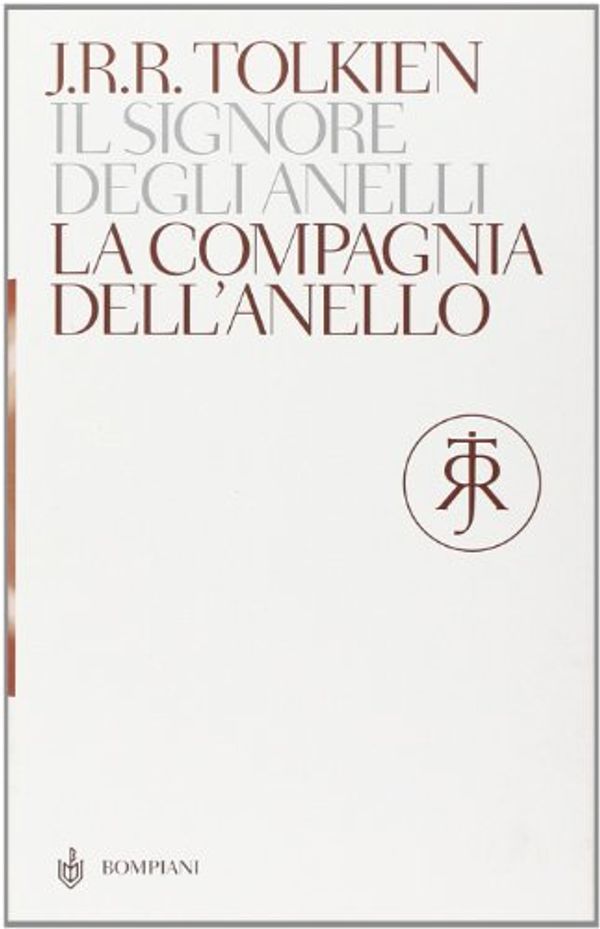 Cover Art for 9788845292248, La compagnia dell'anello. Il Signore degli Anelli by John R. r. Tolkien