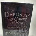 Cover Art for 9781585675593, The Darkness That Comes Before Book I by R. Scott Bakker