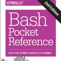 Cover Art for 9781491941539, Bash Pocket Reference by Arnold Robbins