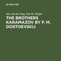 Cover Art for 9789027917584, The Brothers Karamazov by F. M. Dostoevskij by Jan Der Van Eng, Jan M. Meijer
