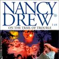 Cover Art for 9780613174152, On the Trail of Trouble (Nancy Drew) by Carolyn Keene