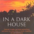 Cover Art for 9780330420143, In a Dark House by Deborah Crombie