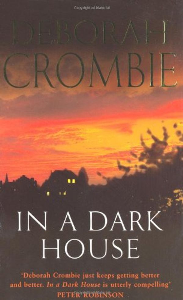 Cover Art for 9780330420143, In a Dark House by Deborah Crombie