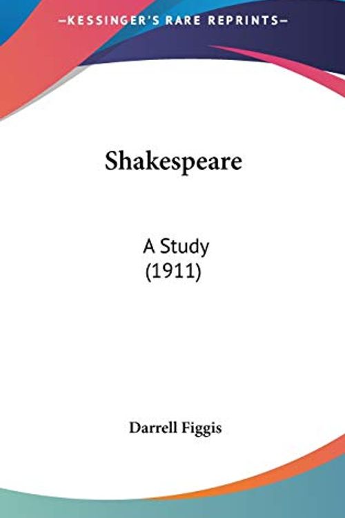 Cover Art for 9781436533188, Shakespeare by Darrell Figgis