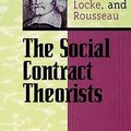 Cover Art for 9780847689071, The Social Contract Theorists by Christopher W. Morris