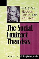 Cover Art for 9780847689071, The Social Contract Theorists by Christopher W. Morris