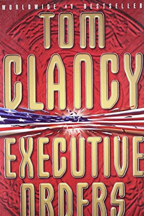 Cover Art for 9780006479758, Executive Orders by Tom Clancy