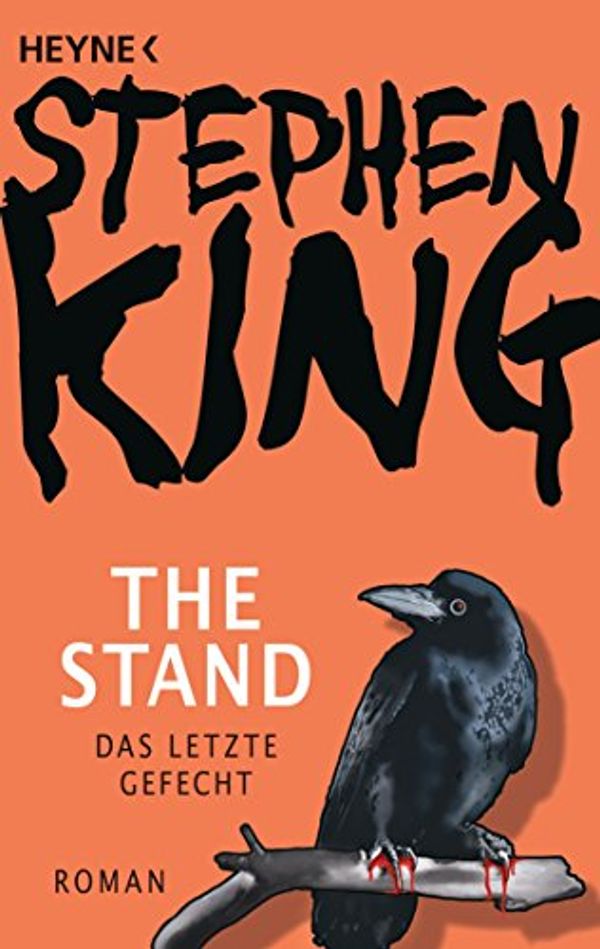 Cover Art for B00QZEE3YE, The Stand - Das letzte Gefecht: Roman (German Edition) by Stephen King