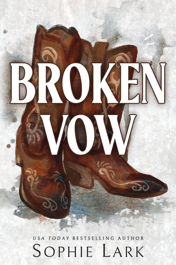 Cover Art for 9781728295398, Broken Vow by Sophie Lark