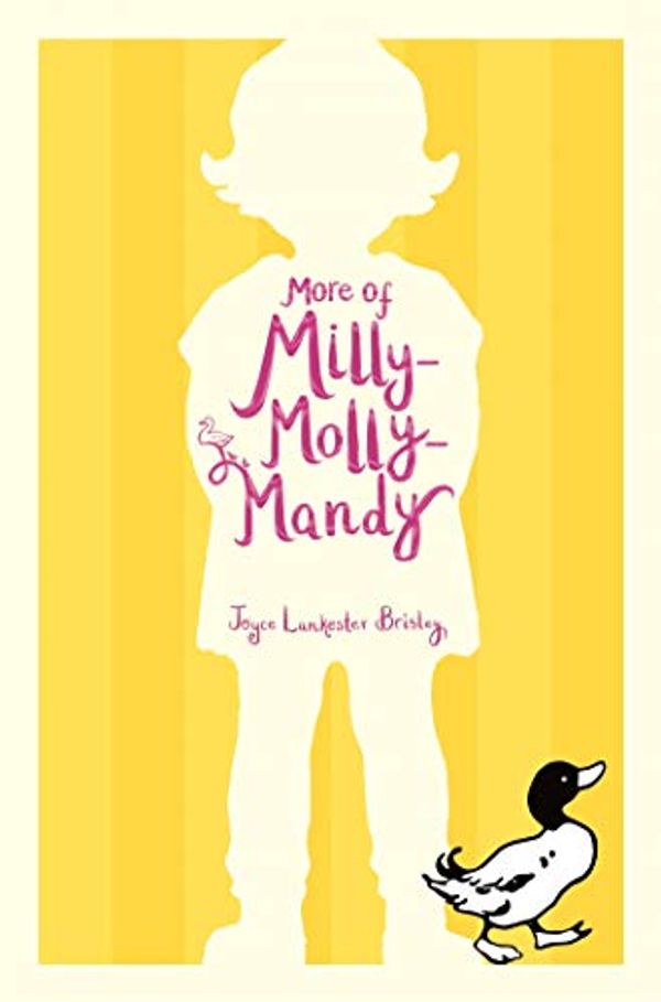 Cover Art for B079Y1KDWW, More of Milly-Molly-Mandy by Lankester Brisley, Joyce