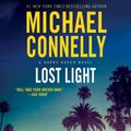 Cover Art for 9781549109331, Lost Light by Michael Connelly
