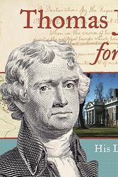 Cover Art for 9781569763483, Thomas Jefferson for Kids: His Life and Times with 21 Activities by Brandon Marie Miller